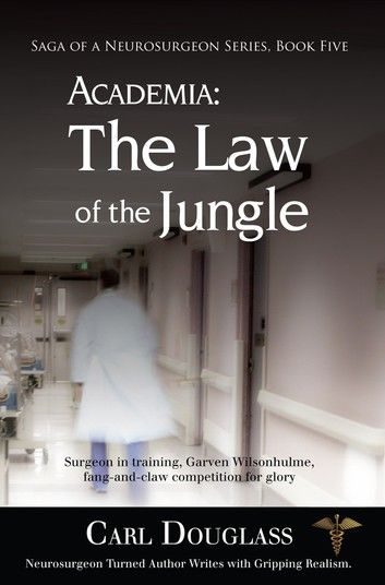 ACADEMIA: The Law of the Jungle