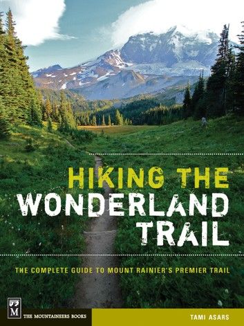 Hiking the Wonderland Trail