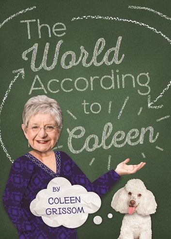 The World According to Coleen