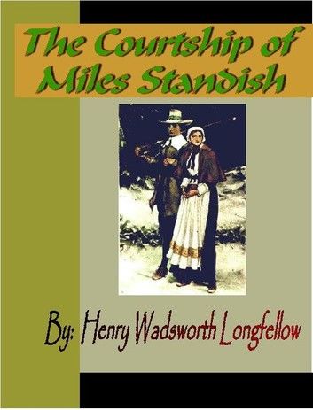 The Courtship of Miles Standish