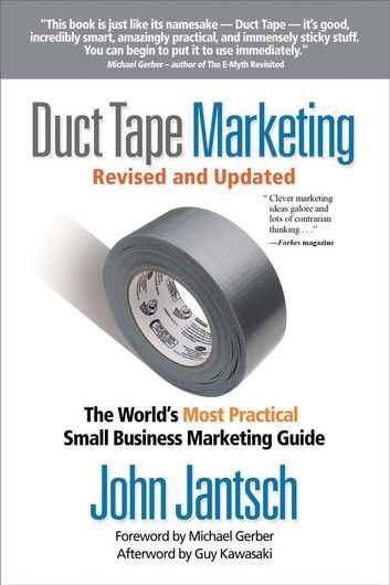 Duct Tape Marketing Revised & Updated