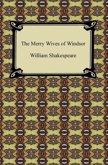 The Merry Wives of Windsor