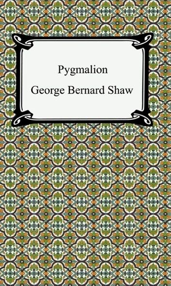 Pygmalion