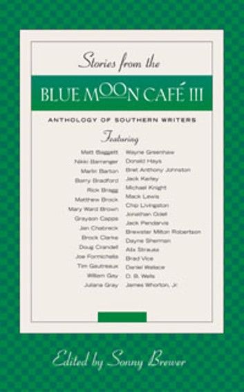 Stories From the Blue moon Cafe III