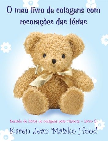 My Holiday Memories Scrapbook for Kids, Translated Portuguese