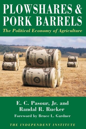 Plowshares & Pork Barrels
