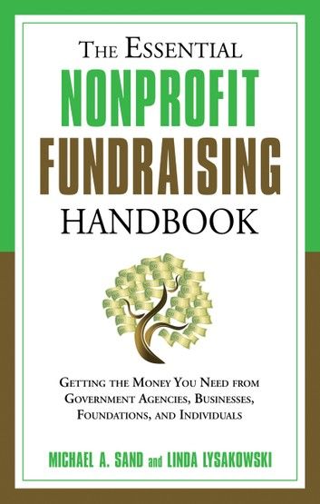 The Essential Nonprofit Fundraising Handbook
