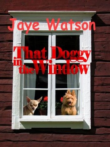 That Doggy in the Window