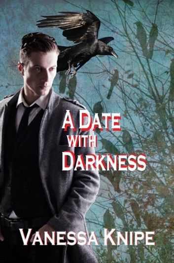 A Date with Darkness: A Novel of the Theological College of St. Van Helsing