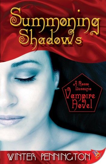 Summoning Shadows: A Rosso Lussuria Vampire Novel