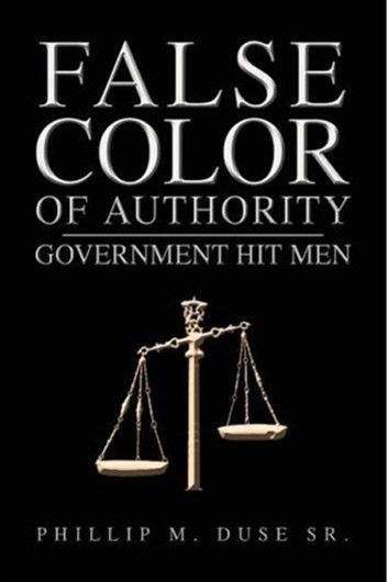 False Color of Authority: Government Hit Men