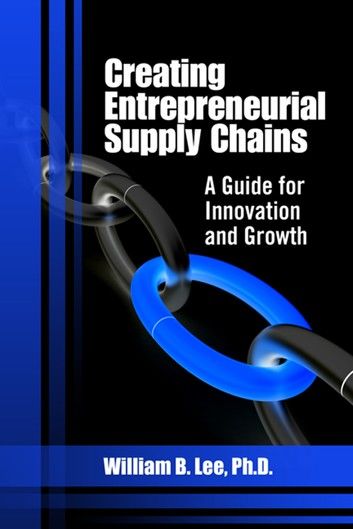 Creating Entrepreneurial Supply Chains