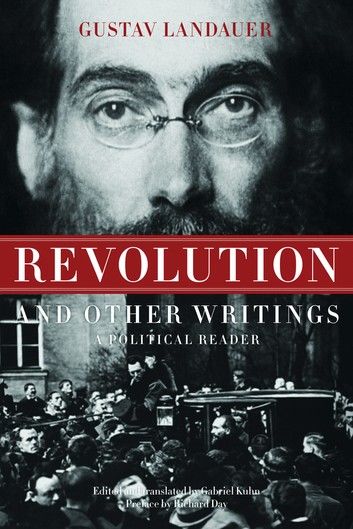 Revolution and Other Writings