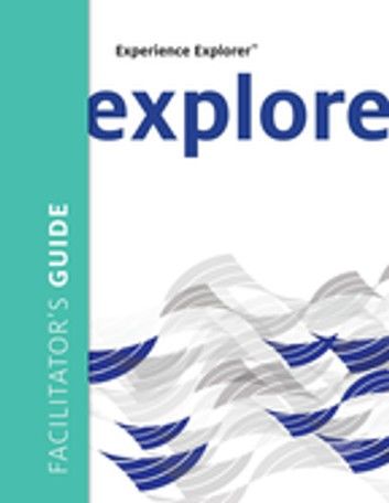 Experience Explorer Facilitator\