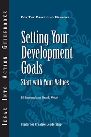 Setting Your Development Goals: Start with Your Values