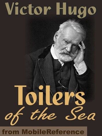 Toilers Of The Sea (Mobi Classics)