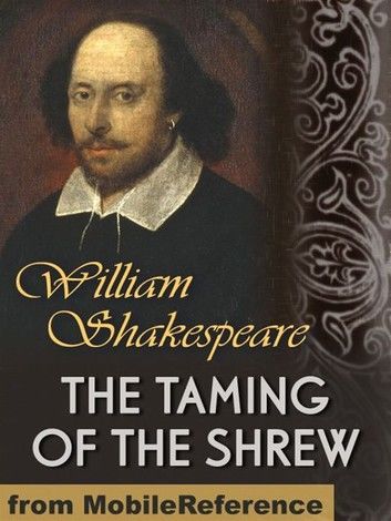 The Taming Of The Shrew (Mobi Classics)