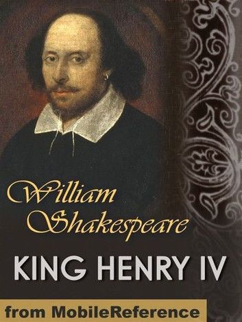 King Henry IV (Mobi Classics)