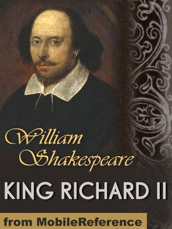 King Richard II (Mobi Classics)