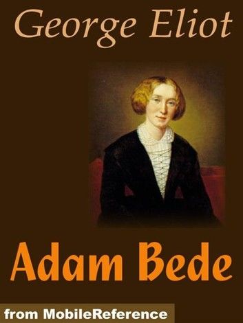 Adam Bede (Mobi Classics)