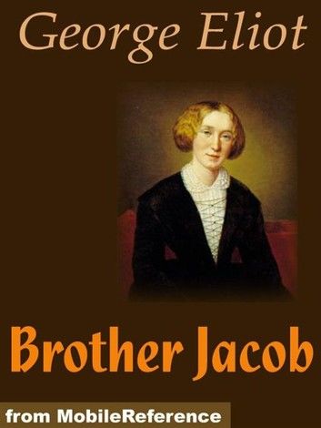 Brother Jacob (Mobi Classics)