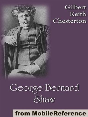George Bernard Shaw (Mobi Classics)