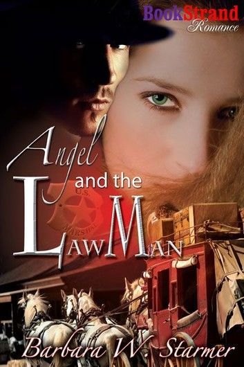Angel And The Lawman