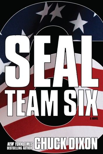 SEAL Team Six: The Novel