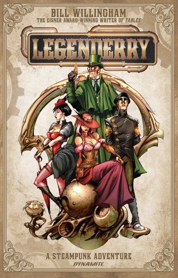 Legenderry A Steampunk Adventure