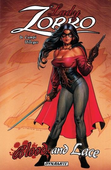 Lady Zorro: Blood And Lace