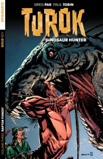 Turok: Dinosaur Hunter Vol. 3