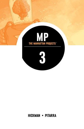 The Manhattan Projects Vol.3