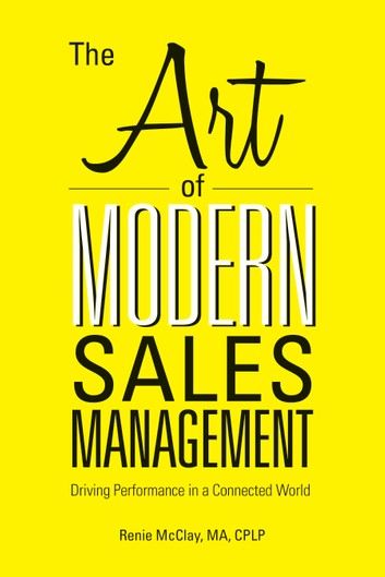The Art of Modern Sales Management