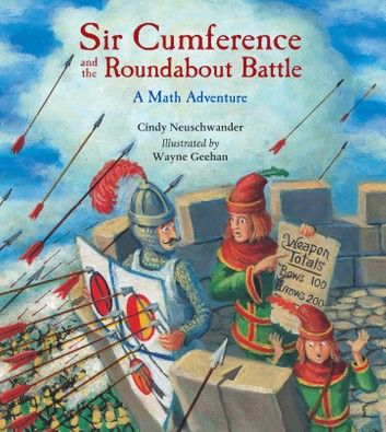 Sir Cumference and the Roundabout Battle