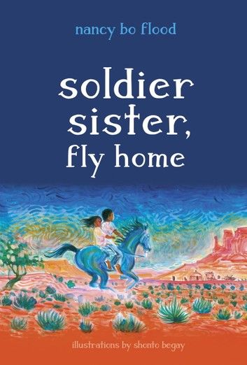 Soldier Sister, Fly Home