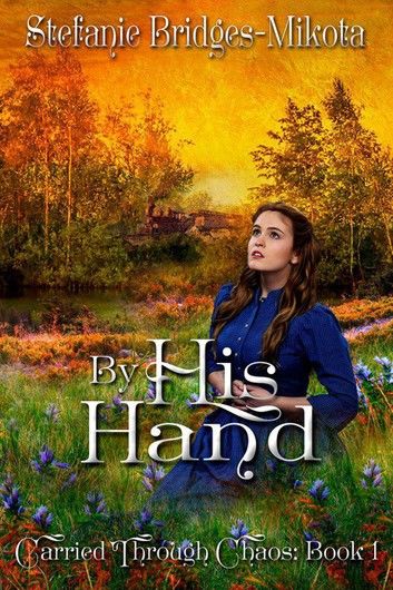 By His Hand