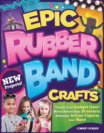 Epic Rubber Band Crafts