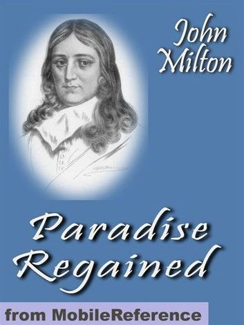 Paradise Regained (Mobi Classics)