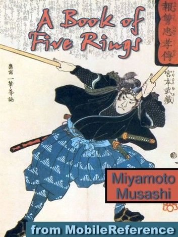 A Book Of Five Rings (Go Rin No Sho) (Mobi Classics)