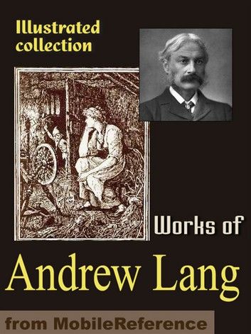 Works Of Andrew Lang: Custom And Myth, Pickle The Spy, Valet\