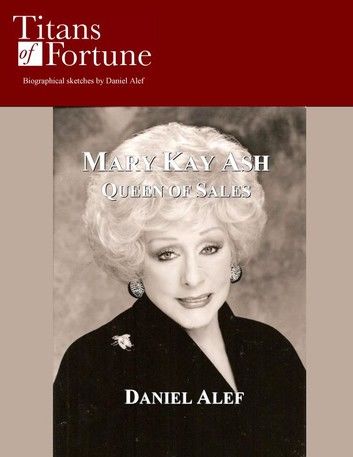 Mary Kay Ash: Queen of Sales