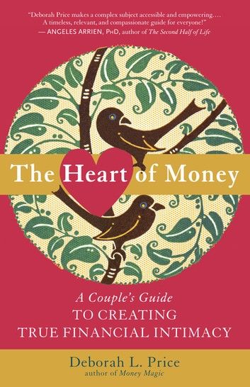 The Heart of Money