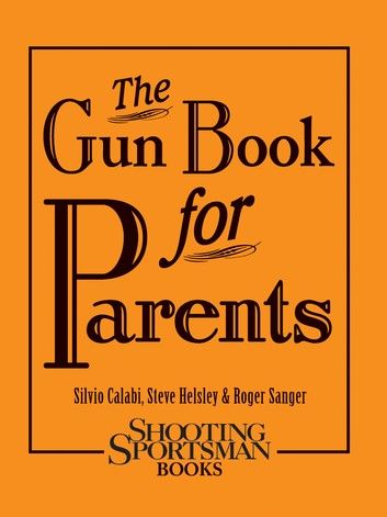 The Gun Book for Parents