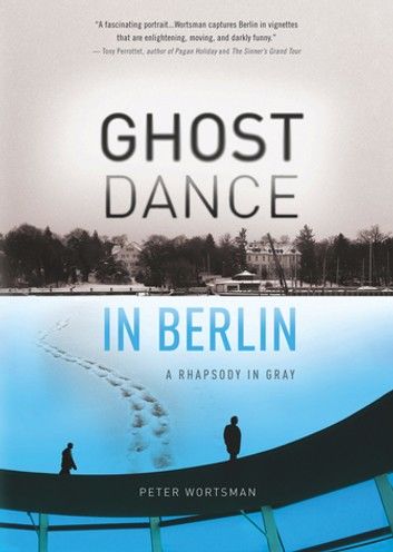 Ghost Dance in Berlin