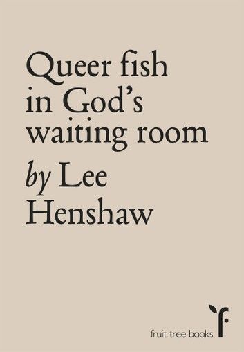 Queer Fish in God\