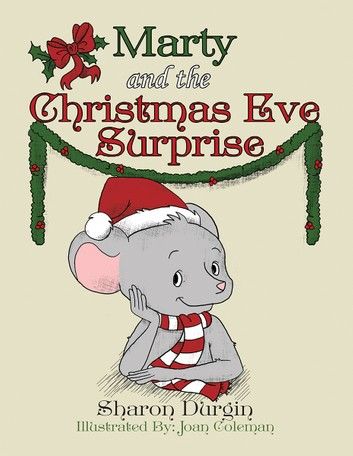 Marty and the Christmas Eve Suprise