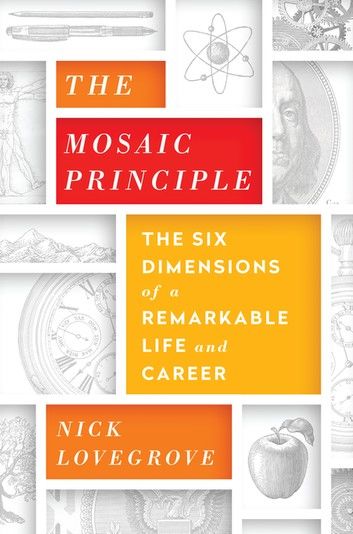 The Mosaic Principle