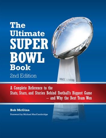 The Ultimate Super Bowl Book