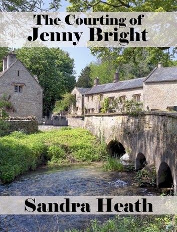 The Courting of Jenny Bright