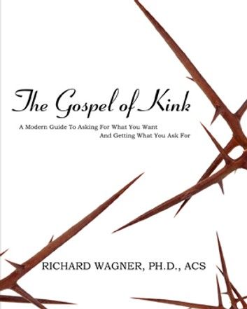 The Gospel of Kink